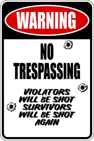 No Trespassing Sublimated Aluminum Magnet