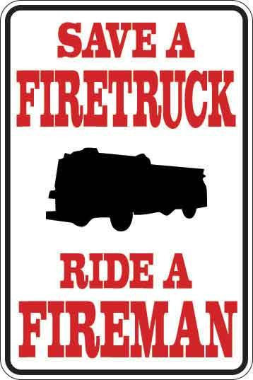 Save A Firetruck Sign Decal