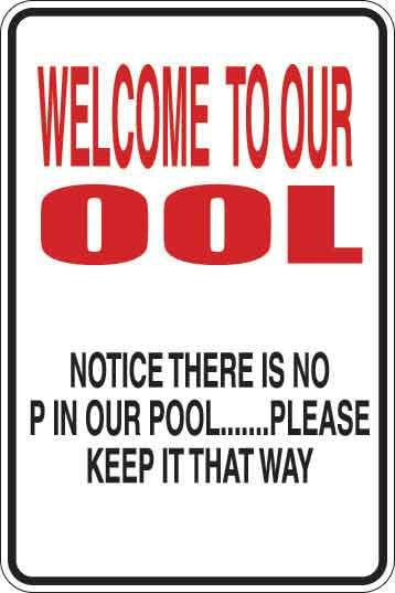 Welcome To Our Ool Sign Decal 1