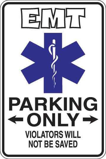 EMT Parking Only Sign Decal