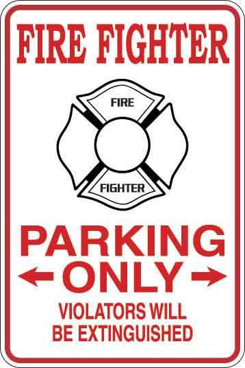 Fire Fighter Parking Only Sign Decal