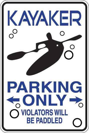 Kayaker Parking Only Sign Decal