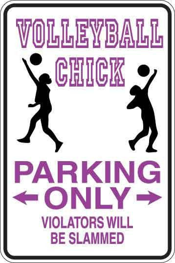 Volleyball Chick Parking Only Sign Decal