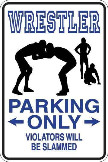 Wrestler Parking Only Sign Decal