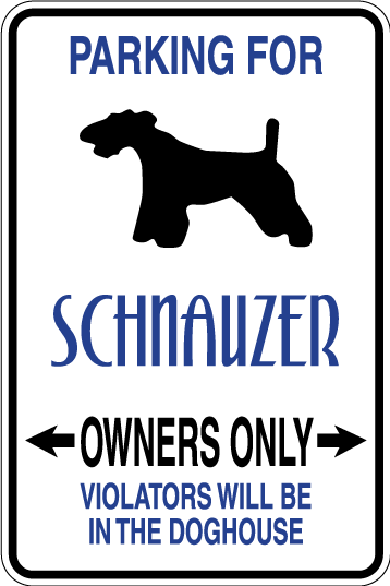 Schnauzer Parking Only Sign Decal