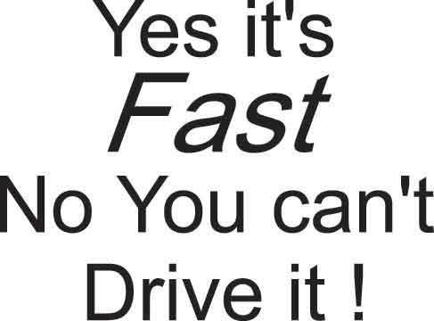 Yes It's Fast Decal