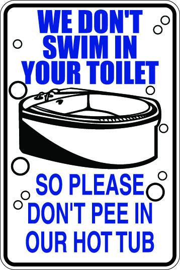 We Don't Swim In Your Toilet Sublimated Aluminum Magnet