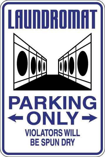Laundromat Parking Only Sign Decal