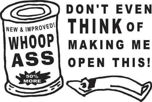 Don't Even Think Of Making Me Open This Decal